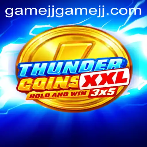 Exploring the Thrills of ThunderCoinsXxl: A New Era in Gaming